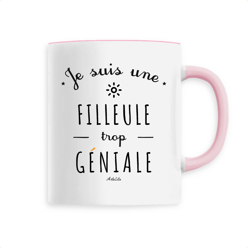 Cadeau anniversaire : Mug - Une Filleule trop Géniale - 6 Coloris - Cadeau Original - Cadeau Personnalisable - Cadeaux-Positifs.com -Unique-Rose-