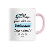 Mug - Merci, vous êtes un Vétérinaire trop Génial - 6 Coloris - Cadeau Personnalisable - Cadeaux-Positifs.com -Unique-Rose-