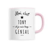 Mug - Tony est trop Génial - 6 Coloris - Cadeau Original - Cadeau Personnalisable - Cadeaux-Positifs.com -Unique-Rose-