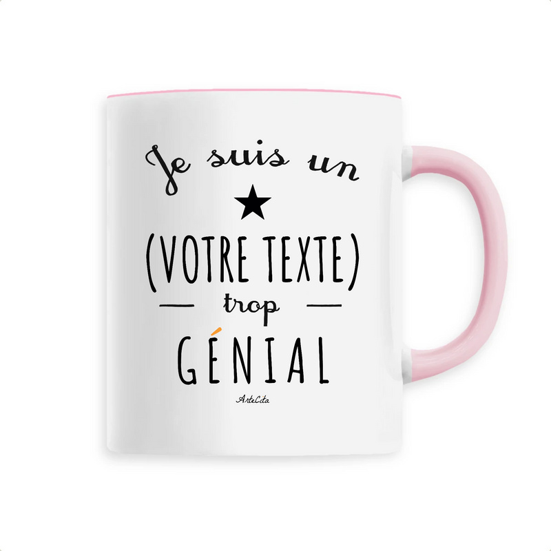 Cadeau anniversaire : Mug à Personnaliser - Un XXX trop Génial - 6 Coloris - Cadeau Personnalisable - Cadeau Personnalisable - Cadeaux-Positifs.com -Rose-