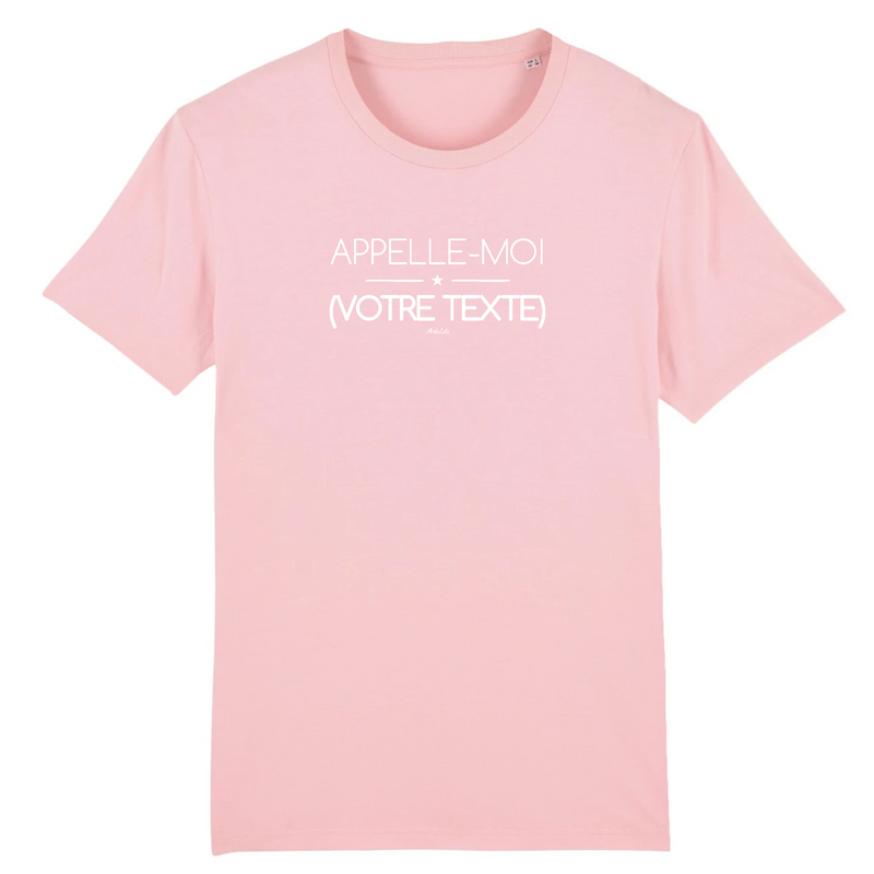 Cadeau anniversaire : T-shirt Premium à Personnaliser - Appelle-Moi XXX - 12 Coloris - Cadeau Personnalisable - Cadeau Personnalisable - Cadeaux-Positifs.com -XS-Rose-