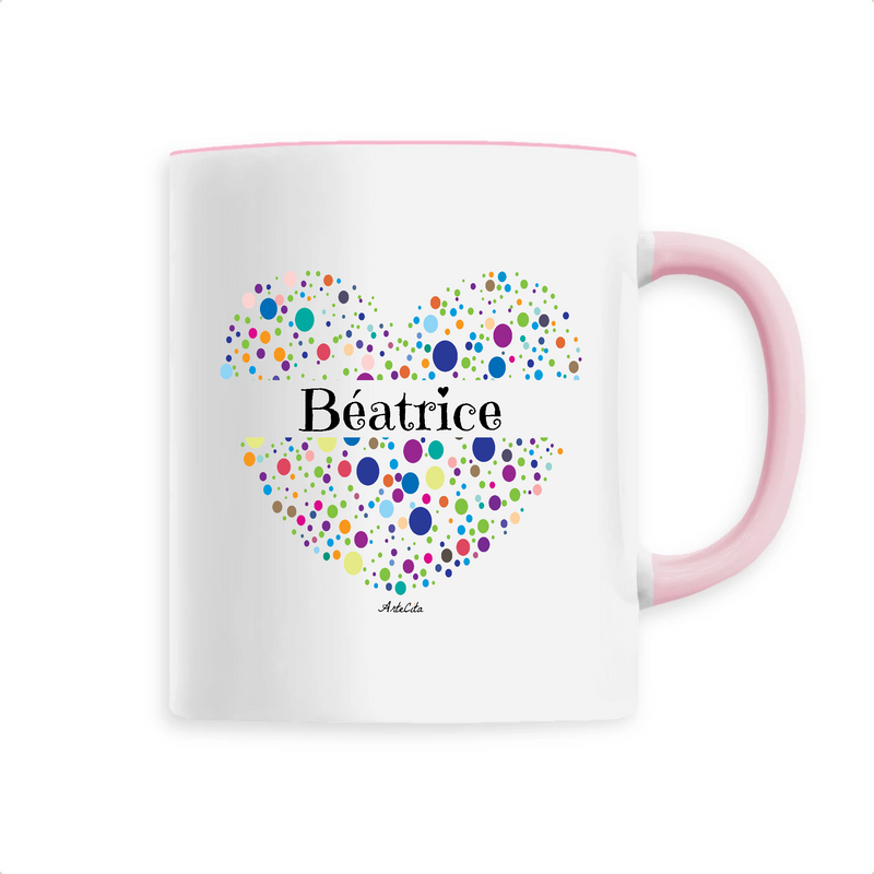 Cadeau anniversaire : Mug - Béatrice (Coeur) - 6 Coloris - Cadeau Unique & Tendre - Cadeau Personnalisable - Cadeaux-Positifs.com -Unique-Rose-