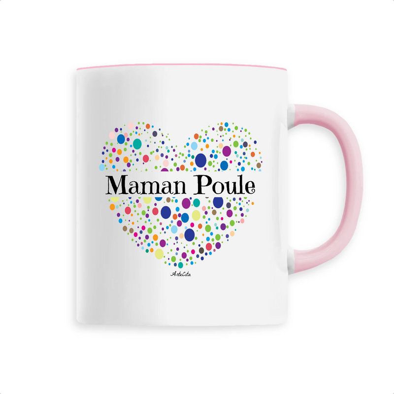 Cadeau anniversaire : Mug - Maman Poule (Coeur) - 6 Coloris - Cadeau Unique & Tendre - Cadeau Personnalisable - Cadeaux-Positifs.com -Unique-Rose-