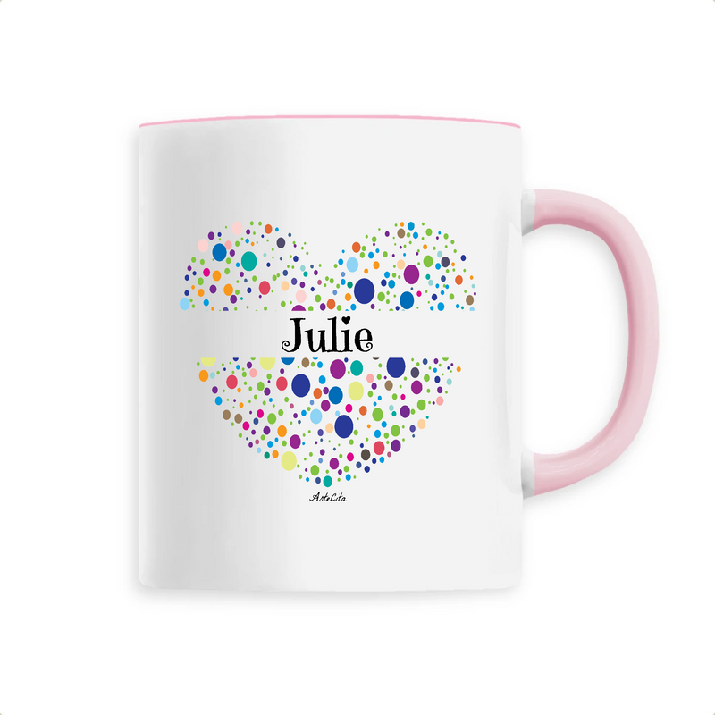 Cadeau anniversaire : Mug - Julie (Coeur) - 6 Coloris - Cadeau Unique & Tendre - Cadeau Personnalisable - Cadeaux-Positifs.com -Unique-Rose-