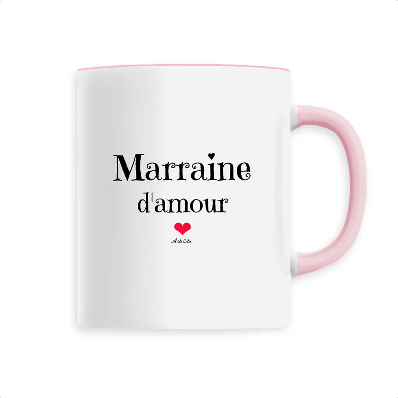 Cadeau anniversaire : Mug - Marraine d'amour - 6 Coloris - Cadeau Original - Cadeau Personnalisable - Cadeaux-Positifs.com -Unique-Rose-
