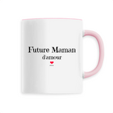 Mug - Future Maman d'amour - 6 Coloris - Cadeau Original - Cadeau Personnalisable - Cadeaux-Positifs.com -Unique-Rose-