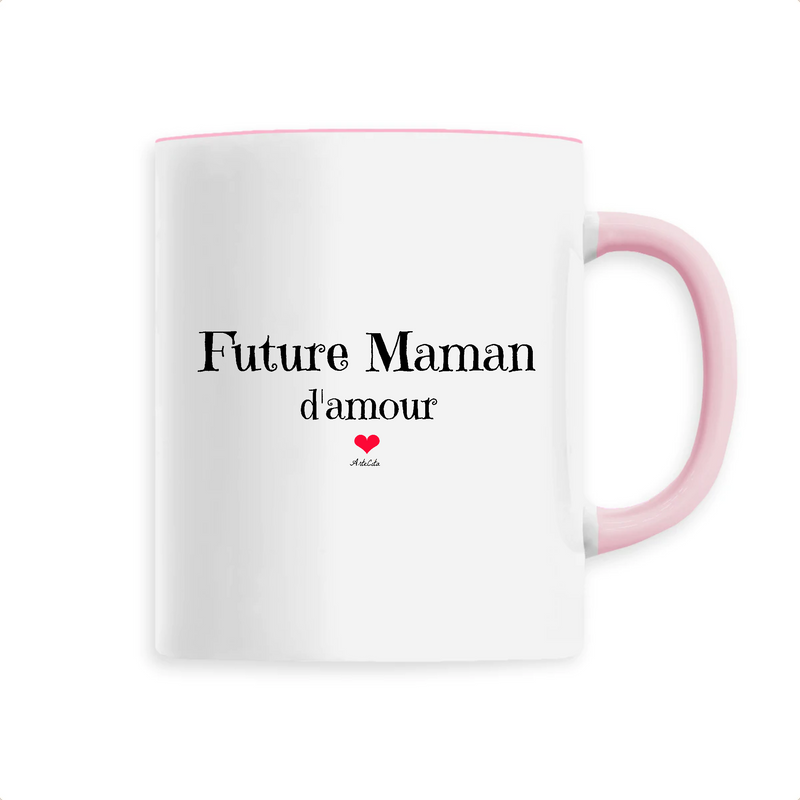 Cadeau anniversaire : Mug - Future Maman d'amour - 6 Coloris - Cadeau Original - Cadeau Personnalisable - Cadeaux-Positifs.com -Unique-Rose-