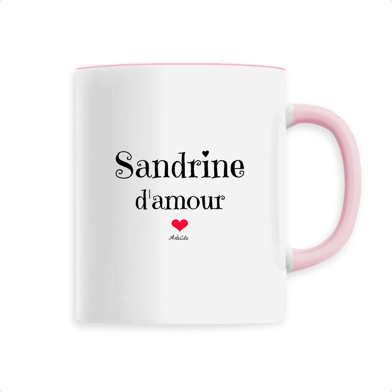 Cadeau anniversaire : Mug - Sandrine d'amour - 6 Coloris - Cadeau Original & Tendre - Cadeau Personnalisable - Cadeaux-Positifs.com -Unique-Rose-