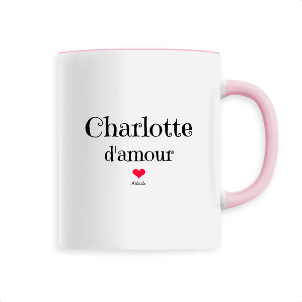 Mug - Charlotte d'amour - 6 Coloris - Cadeau Original & Tendre - Cadeau Personnalisable - Cadeaux-Positifs.com -Unique-Rose-