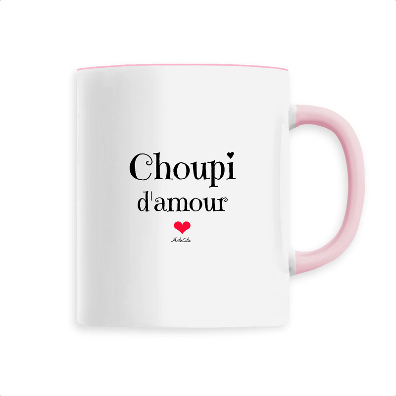 Cadeau anniversaire : Mug - Choupi d'amour - 6 Coloris - Cadeau Original & Tendre - Cadeau Personnalisable - Cadeaux-Positifs.com -Unique-Rose-
