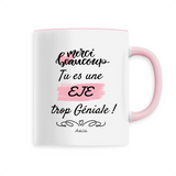 Mug - Merci, tu es une EJE trop Géniale - 6 Coloris - Original - Cadeau Personnalisable - Cadeaux-Positifs.com -Unique-Rose-