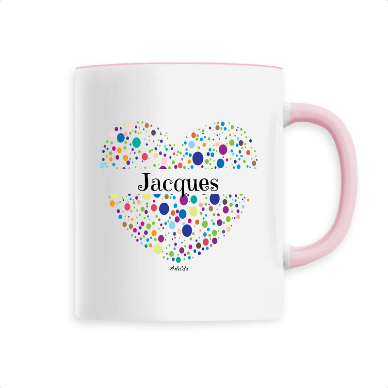 Cadeau anniversaire : Mug - Jacques (Coeur) - 6 Coloris - Cadeau Unique & Tendre - Cadeau Personnalisable - Cadeaux-Positifs.com -Unique-Rose-