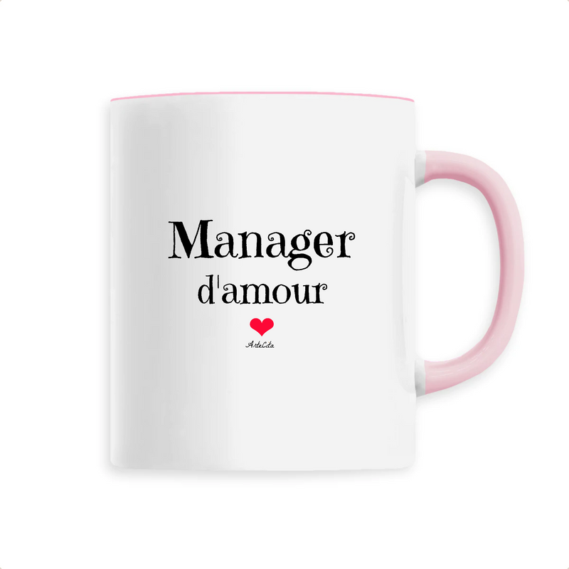 Cadeau anniversaire : Mug - Manager d'amour - 6 Coloris - Cadeau Original & Unique - Cadeau Personnalisable - Cadeaux-Positifs.com -Unique-Rose-
