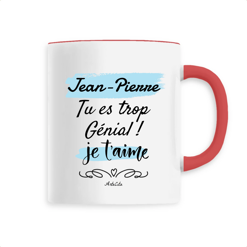 Cadeau anniversaire : Mug - Jean-Pierre je t'aime - 6 Coloris - Cadeau Tendre & Original - Cadeau Personnalisable - Cadeaux-Positifs.com -Unique-Rouge-