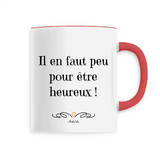 Mug - Il en faut peu pour être heureux - 6 Coloris - Cadeau Motivant - Cadeau Personnalisable - Cadeaux-Positifs.com -Unique-Rouge-