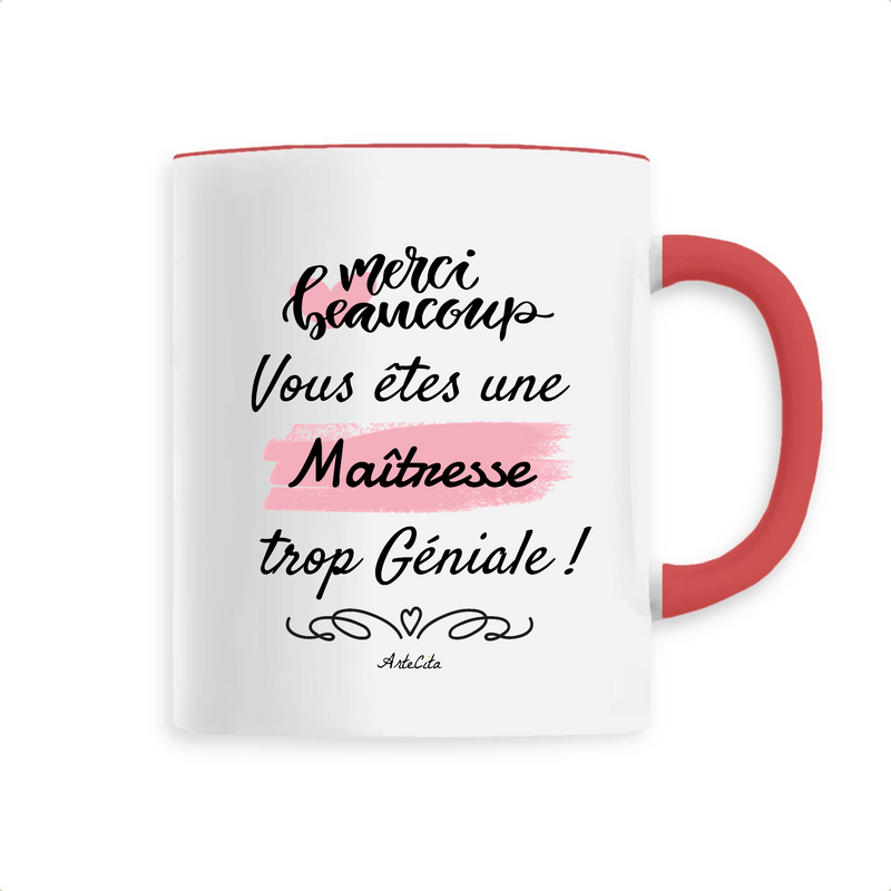 Cadeau anniversaire : Mug - Merci Maîtresse - 6 Coloris - Cadeau Original - Cadeau Personnalisable - Cadeaux-Positifs.com -Unique-Rouge-