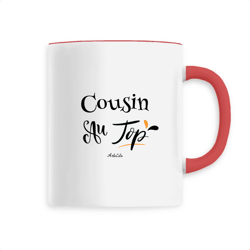 Cadeau anniversaire : Mug - Cousin au Top - 6 Coloris - Cadeau Original - Cadeau Personnalisable - Cadeaux-Positifs.com -Unique-Rouge-