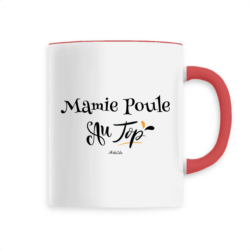 Cadeau anniversaire : Mug - Mamie Poule au Top - 6 Coloris - Cadeau Original - Cadeau Personnalisable - Cadeaux-Positifs.com -Unique-Rouge-