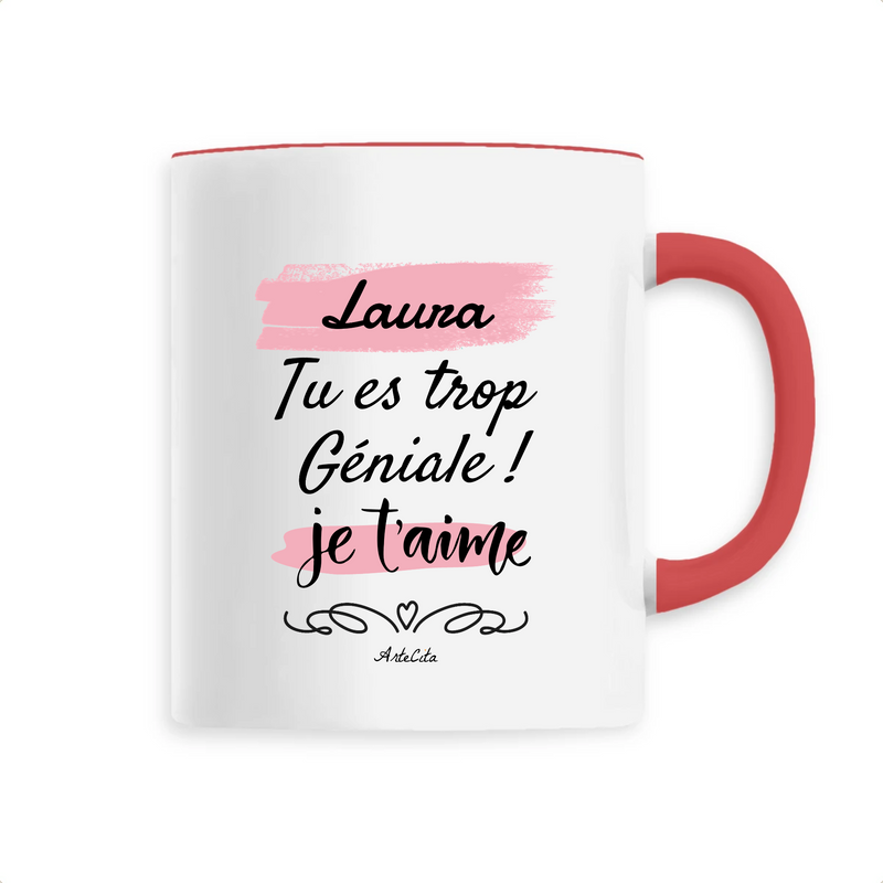 Cadeau anniversaire : Mug - Laura je t'aime - 6 Coloris - Cadeau Tendre & Original - Cadeau Personnalisable - Cadeaux-Positifs.com -Unique-Rouge-