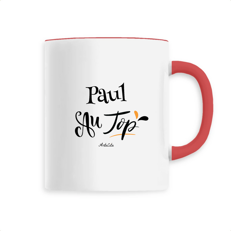 Cadeau anniversaire : Mug - Paul au Top - 6 Coloris - Cadeau Original - Cadeau Personnalisable - Cadeaux-Positifs.com -Unique-Rouge-