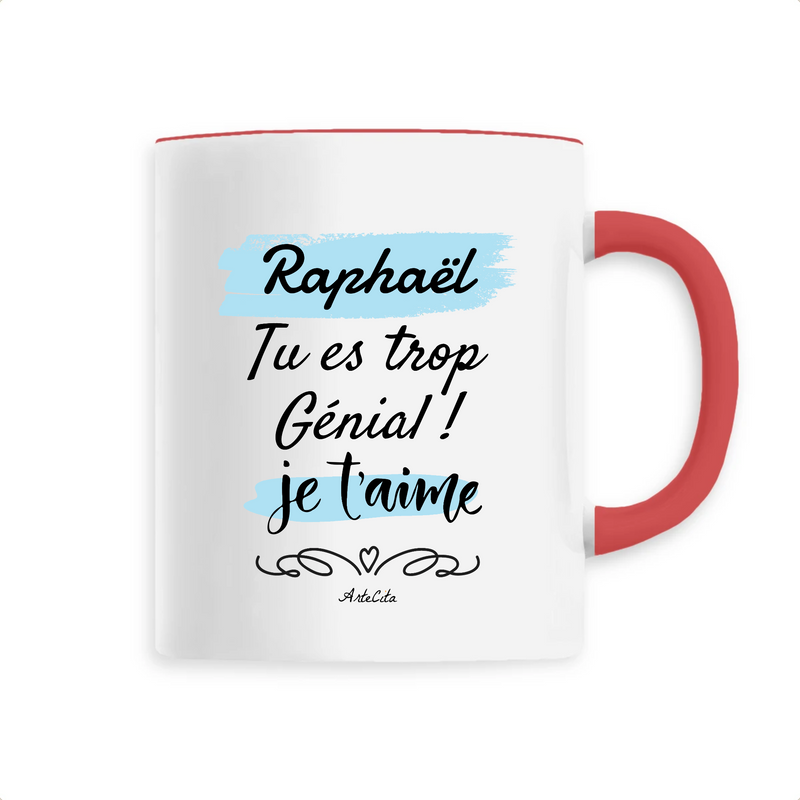 Cadeau anniversaire : Mug - Raphaël je t'aime - 6 Coloris - Cadeau Tendre & Original - Cadeau Personnalisable - Cadeaux-Positifs.com -Unique-Rouge-