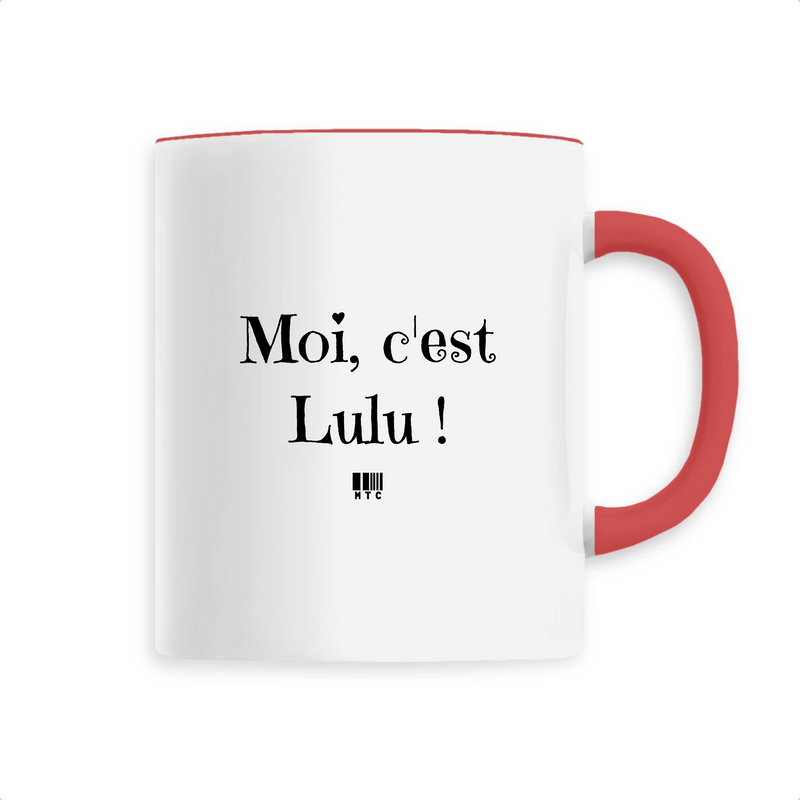 Cadeau anniversaire : Mug - Moi c'est Lulu - 6 Coloris - Cadeau Original - Cadeau Personnalisable - Cadeaux-Positifs.com -Unique-Rouge-