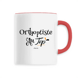 Mug - Orthoptiste au Top - 6 Coloris - Cadeau Original - Cadeau Personnalisable - Cadeaux-Positifs.com -Unique-Rouge-