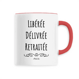 Mug - Libérée, Délivrée, Retraitée - 6 Coloris - Cadeau Original - Cadeau Personnalisable - Cadeaux-Positifs.com -Unique-Rouge-