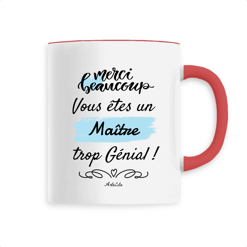 Cadeau anniversaire : Mug - Merci Maître - 6 Coloris - Cadeau Original - Cadeau Personnalisable - Cadeaux-Positifs.com -Unique-Rouge-