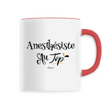 Mug - Anesthésiste au Top - 6 Coloris - Cadeau Original - Cadeau Personnalisable - Cadeaux-Positifs.com -Unique-Rouge-