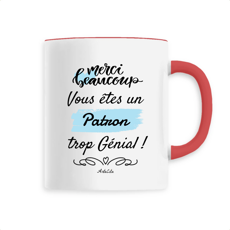 Cadeau anniversaire : Mug - Merci Patron - 6 Coloris - Cadeau Original - Cadeau Personnalisable - Cadeaux-Positifs.com -Unique-Rouge-