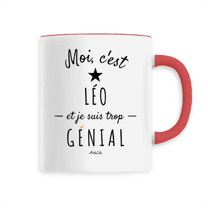 Cadeau anniversaire : Mug - Léo est trop Génial - 6 Coloris - Cadeau Original - Cadeau Personnalisable - Cadeaux-Positifs.com -Unique-Rouge-