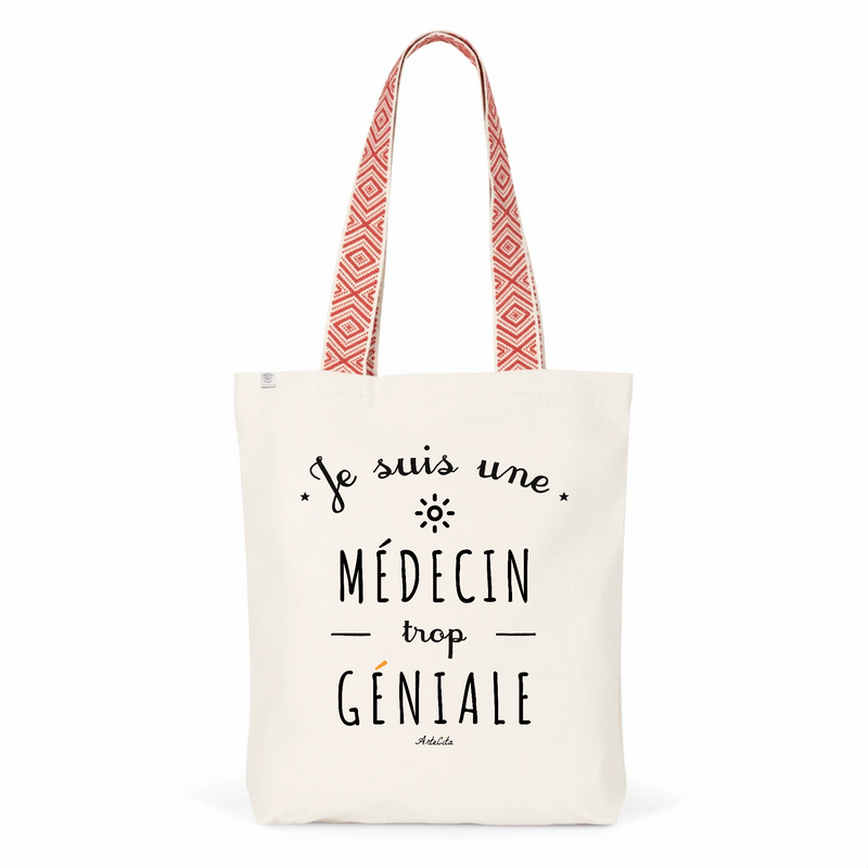 Cadeau anniversaire : Tote Bag Premium - Médecin trop Géniale - 2 Coloris - Cadeau Durable - Cadeau Personnalisable - Cadeaux-Positifs.com -Unique-Rouge-