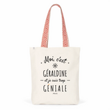 Tote Bag Premium - Géraldine est trop Géniale - 2 Coloris - Cadeau Durable - Cadeau Personnalisable - Cadeaux-Positifs.com -Unique-Rouge-