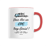 Mug - Merci, vous êtes un CPE trop Génial - 6 Coloris - Cadeau Personnalisable - Cadeaux-Positifs.com -Unique-Rouge-
