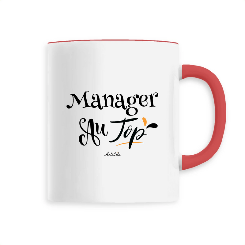 Cadeau anniversaire : Mug - Manager au Top - 6 Coloris - Cadeau Original - Cadeau Personnalisable - Cadeaux-Positifs.com -Unique-Rouge-