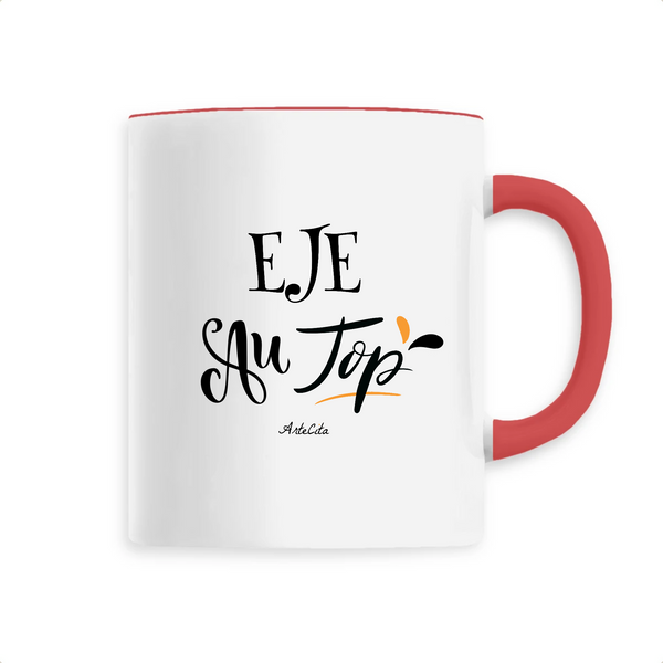 Mug - EJE au Top - 6 Coloris - Cadeau Original - Cadeau Personnalisable - Cadeaux-Positifs.com -Unique-Rouge-