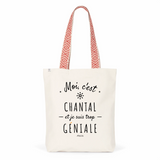 Tote Bag Premium - Chantal est trop Géniale - 2 Coloris - Cadeau Durable - Cadeau Personnalisable - Cadeaux-Positifs.com -Unique-Rouge-