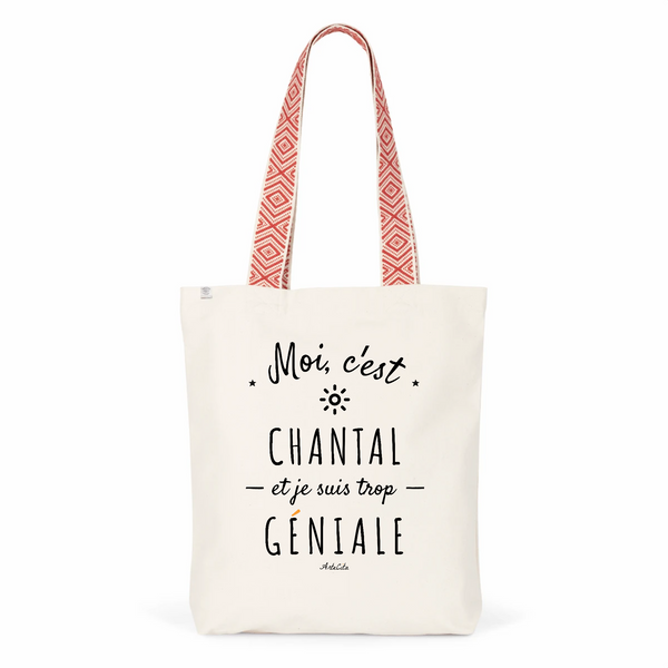 Tote Bag Premium - Chantal est trop Géniale - 2 Coloris - Cadeau Durable - Cadeau Personnalisable - Cadeaux-Positifs.com -Unique-Rouge-