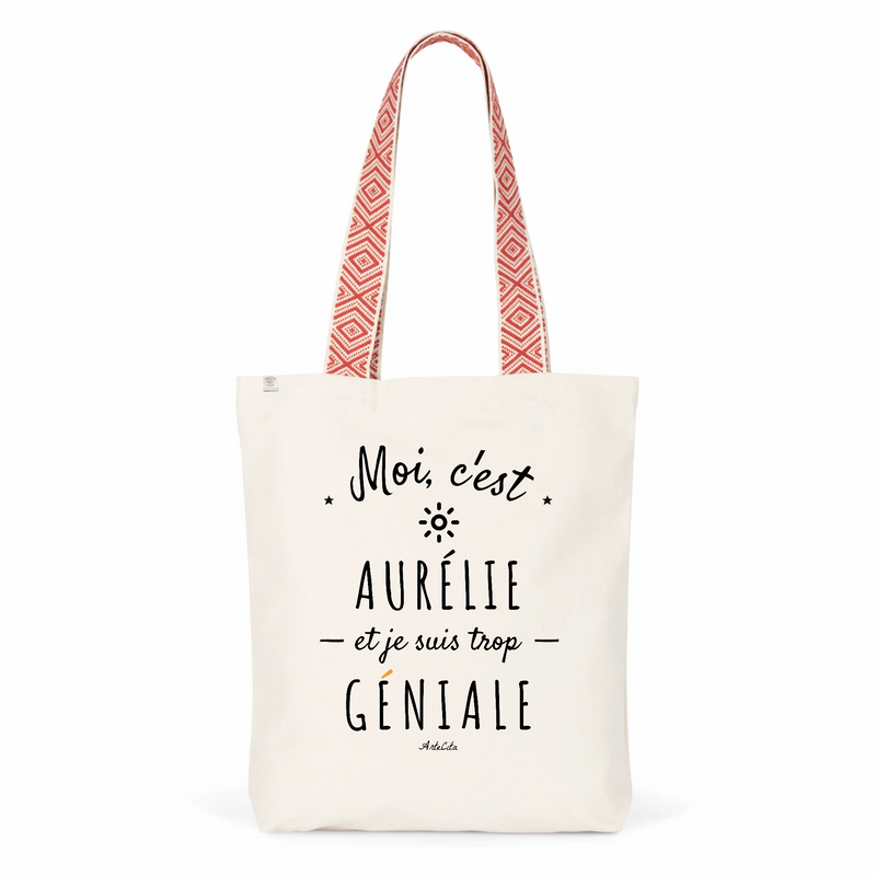 Cadeau anniversaire : Tote Bag Premium - Aurélie est trop Géniale - 2 Coloris - Cadeau Durable - Cadeau Personnalisable - Cadeaux-Positifs.com -Unique-Rouge-