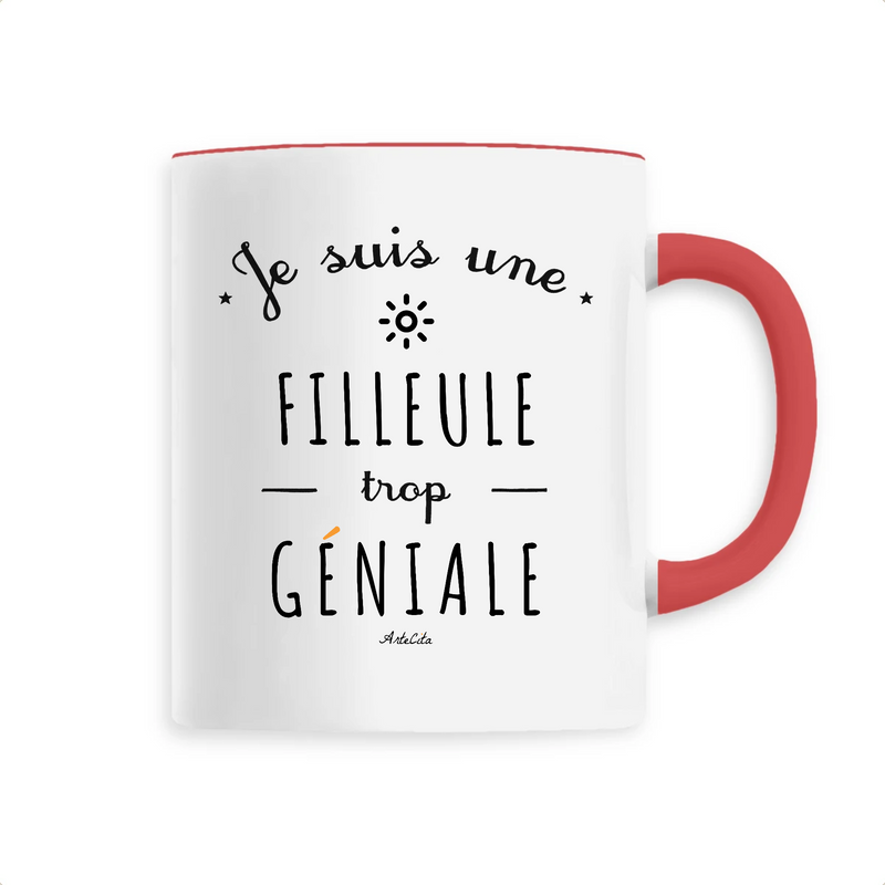 Mug - Une Filleule trop Géniale - 6 Coloris - Cadeau Original