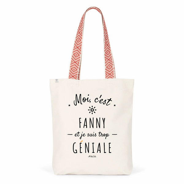 Tote Bag Premium - Fanny est trop Géniale - 2 Coloris - Cadeau Durable - Cadeau Personnalisable - Cadeaux-Positifs.com -Unique-Rouge-