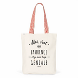 Tote Bag Premium - Laurence est trop Géniale - 2 Coloris - Cadeau Durable - Cadeau Personnalisable - Cadeaux-Positifs.com -Unique-Rouge-