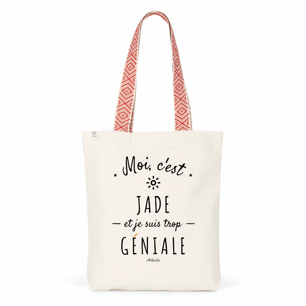 Tote Bag Premium - Jade est trop Géniale - 2 Coloris - Cadeau Durable - Cadeau Personnalisable - Cadeaux-Positifs.com -Unique-Rouge-