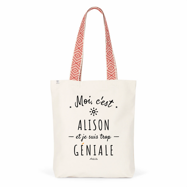 Tote Bag Premium - Alison est trop Géniale - 2 Coloris - Cadeau Durable - Cadeau Personnalisable - Cadeaux-Positifs.com -Unique-Rouge-