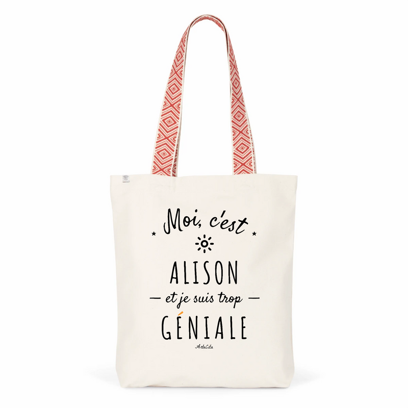 Cadeau anniversaire : Tote Bag Premium - Alison est trop Géniale - 2 Coloris - Cadeau Durable - Cadeau Personnalisable - Cadeaux-Positifs.com -Unique-Rouge-
