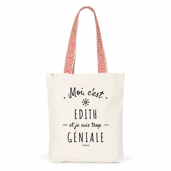 Tote Bag Premium - Edith est trop Géniale - 2 Coloris - Cadeau Durable - Cadeau Personnalisable - Cadeaux-Positifs.com -Unique-Rouge-