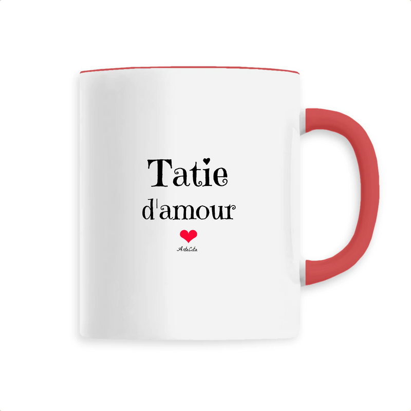 Cadeau anniversaire : Mug - Tatie d'amour - 6 Coloris - Cadeau Original - Cadeau Personnalisable - Cadeaux-Positifs.com -Unique-Rouge-