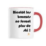 Mug - Bientôt les bronzés ne feront plus de ski - 6 Coloris - Cadeau Engagé - Cadeau Personnalisable - Cadeaux-Positifs.com -Unique-Rouge-