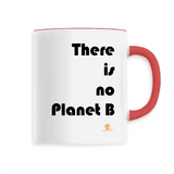 Mug - There is no Planet B - 6 Coloris - Cadeau Ecolo Engagé - Cadeau Personnalisable - Cadeaux-Positifs.com -Unique-Rouge-